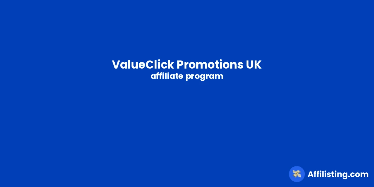ValueClick Promotions UK affiliate program