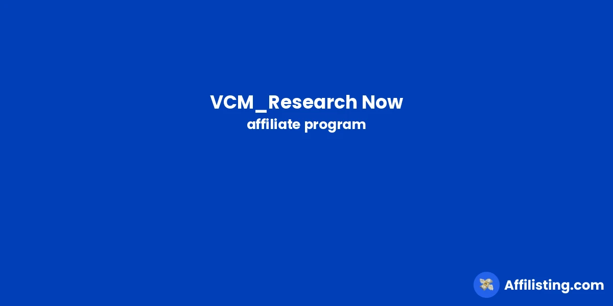 VCM_Research Now affiliate program
