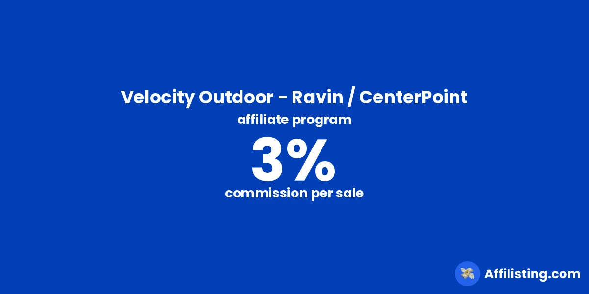 Velocity Outdoor - Ravin / CenterPoint affiliate program