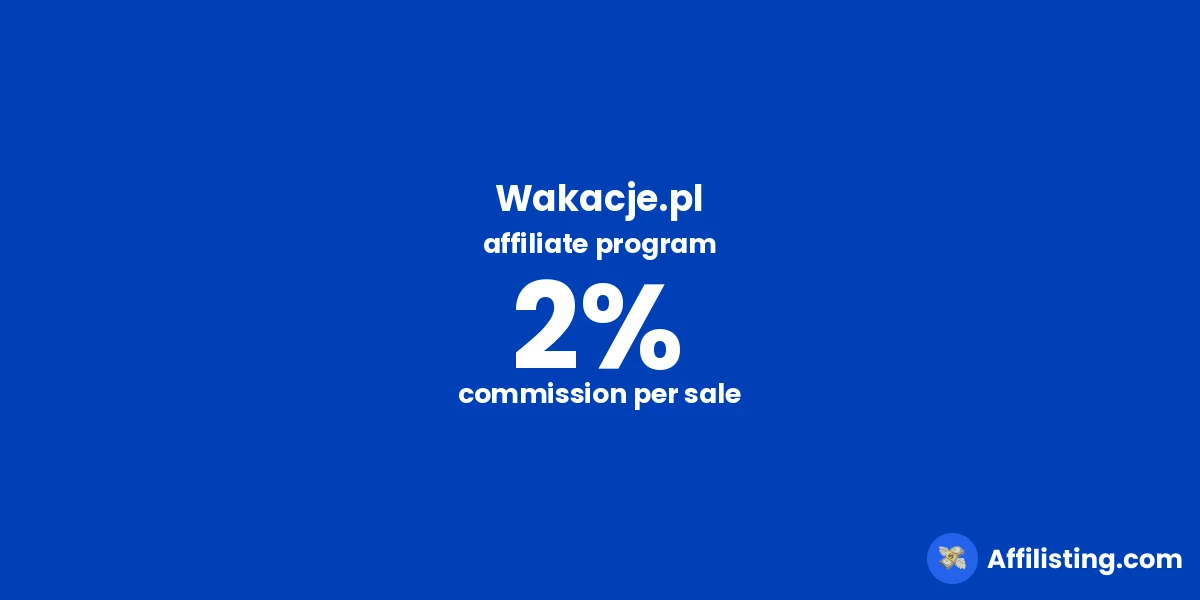Wakacje.pl affiliate program