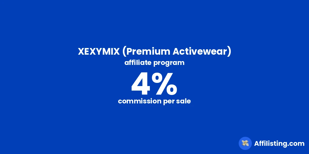XEXYMIX (Premium Activewear) affiliate program