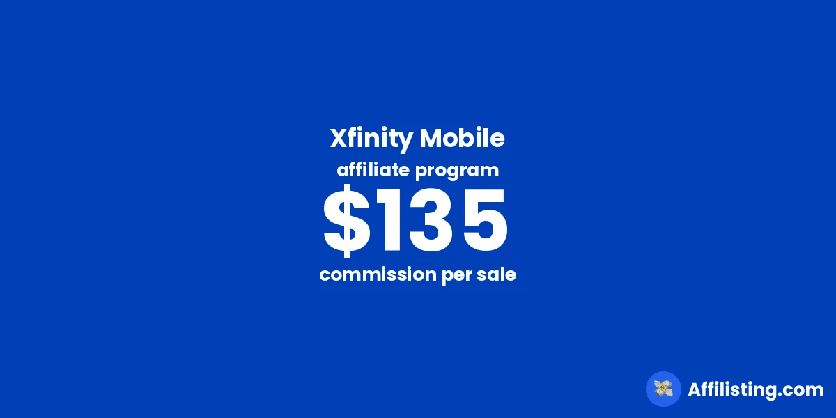Xfinity Mobile affiliate program