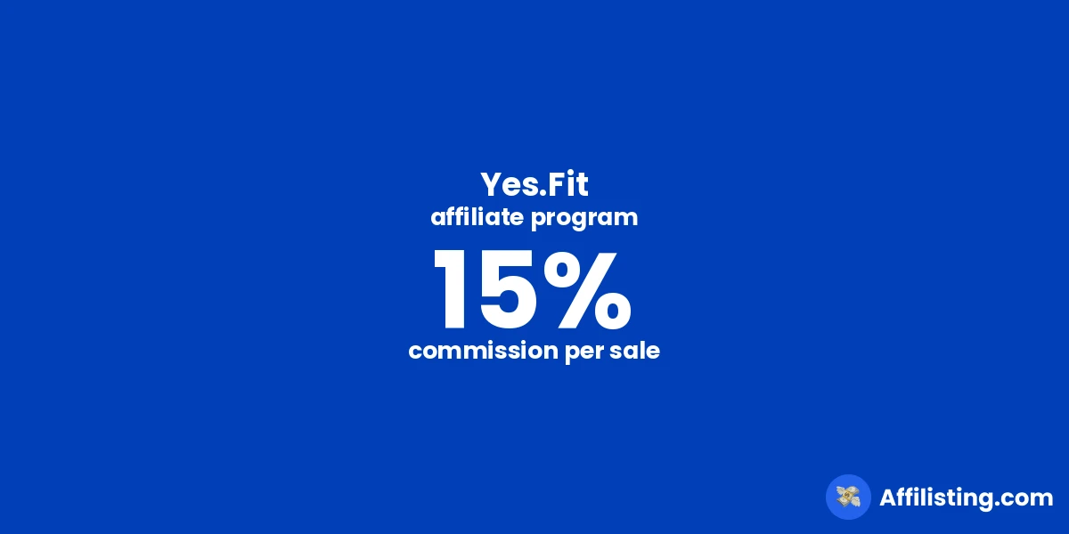Yes.Fit affiliate program