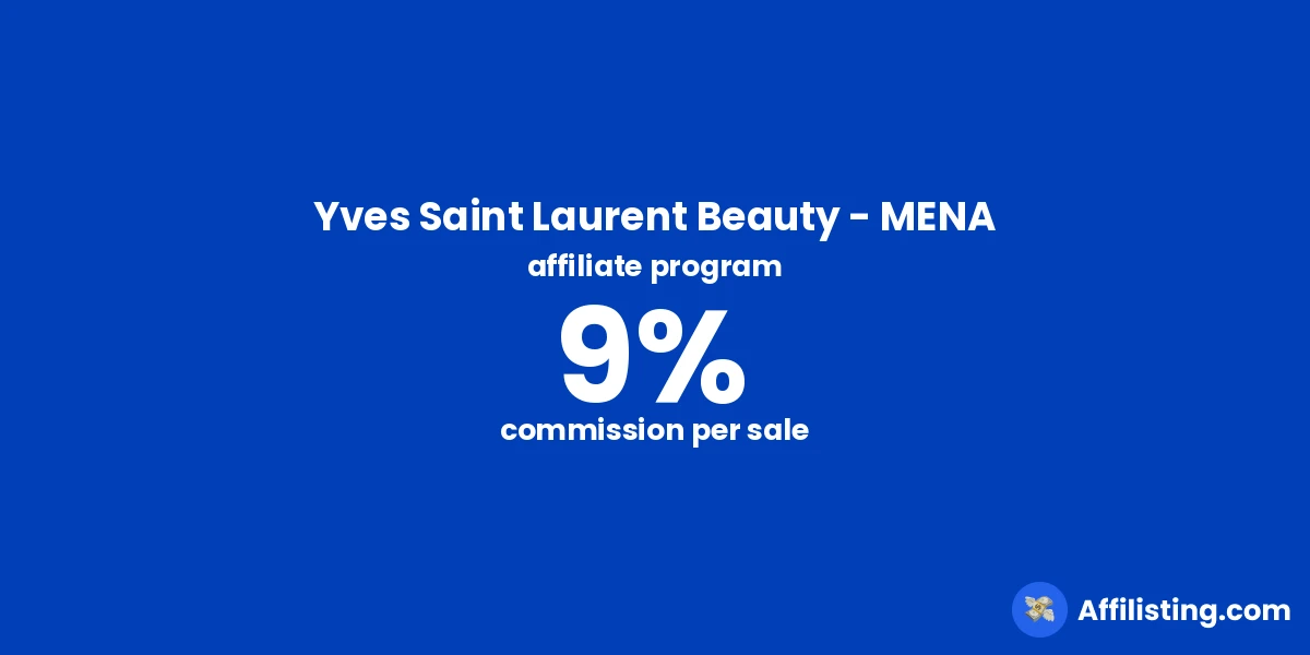 Yves Saint Laurent Beauty - MENA affiliate program